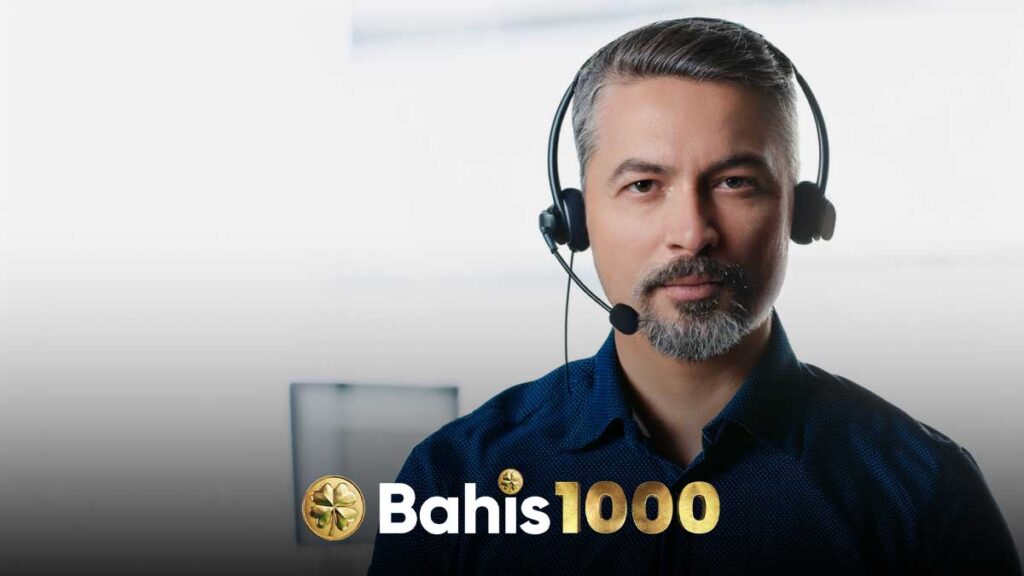 Bahis1000 müşteri hizmetleri